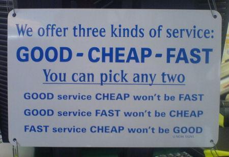 good fast cheap